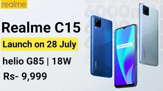 Realme C15 Launching on 28 July || 6000mAh, 18w fast charging⚡||