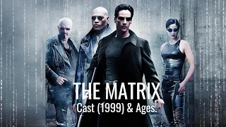 The Matrix (1999) Cast: Then And Now/Ages in 2020