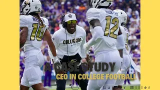 Colorado Buffaloes Coach Prime Deion Sanders: Case Study vs TCU Week 1 - CEO in College Football