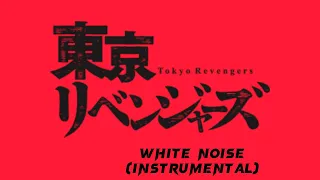 White Noise (Oficial Opening Instrumental From "Tokyo Revengers: Season 2") - Official Hige Dandism