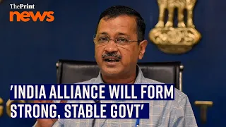 'INDIA Alliance will get more than 295 seats and NDA alliance 235 seats,' says Arvind Kejriwal