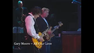 Gary Moore ~ All Your Love ~ 1995 ~ Live Video, At the Montreux Jazz Festival