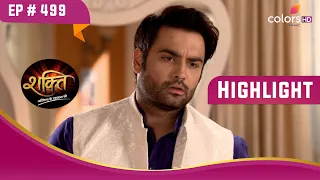 Harman हुआ परेशान | Shakti | शक्ति | Highlight | Ep. 499