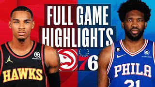 Philadelphia 76ers vs. Atlanta Hawks Full Game Highlights | Nov 28 | 2022-2023 NBA Season