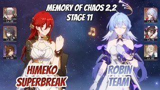 Himeko SuperBreak Team & Robin x Topaz Memory of Chaos Stage 11 (3 Stars) | Honkai Star Rail