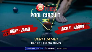 FULL MATCH POBSI Pool Circuit 2024 Seri I Jambi Rizky - Jambi vs Rico H - Bacoot