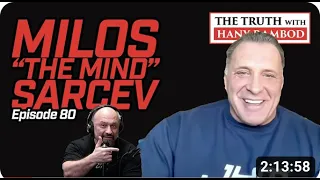 Hany Rambod "The Truth™ Podcast" Episode 80  Milos Sarcev  The Mind