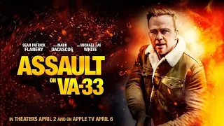 Movie trailers, ASSAULT ON VA-33 trailer, movieclips, film fragmanları, en yeni filmler, movie