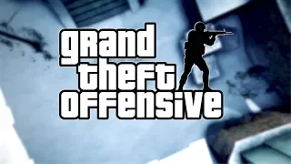 CS:GO - Grand Theft Offensive