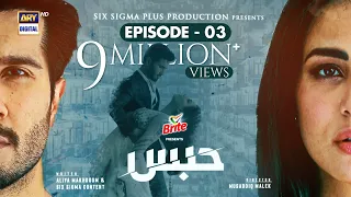 Habs Episode 3 - Presented By Brite - 24th May 2022 (English Subtitles) ARY Digital Drama