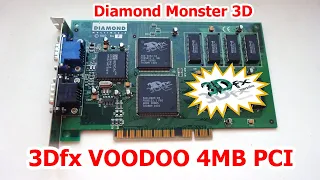 3dfx Voodoo - Обзор и тестирование