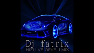 Dj FaTRiX - Hızlı ve Öfkeli (Original Mix)