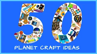 🤩 BEST 50 Craft IDEAS 💡 with PLANETS 🌎🪐 | Planet Craft Compilation | Top 50 planet projects for kids