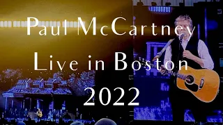 Paul McCartney LIVE in Boston 2022