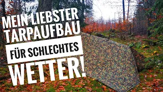 Mein Tarpaufbau für schlechtes Wetter - Robust, wenig Windwiderstand, die nötigen Knoten für outdoor