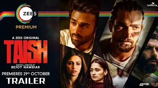 Taish Official Trailer Out Now | Harshvardhan Rane | Pulkit Samrat | Kriti Kharbanda | Jim Sarbh