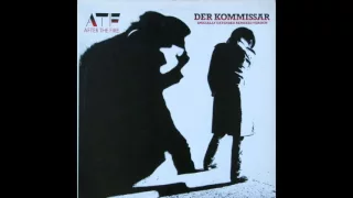After The Fire - Der Kommissar (Specially Extended Remixed Version)