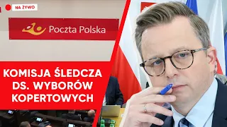 Komisja śledcza ds. wyborów kopertowych. Zeznania byłych prezesów Poczty Polskiej [NA ŻYWO]