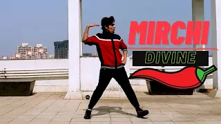 Mirchi| Divine feat. MC Altaf, Phenom and Stylo G| Rohan Padalkar Choreography