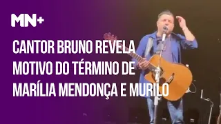 Cantor Bruno revela motivo do término de Marília Mendonça e Murilo Huff