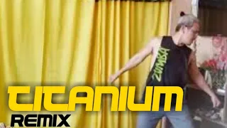 Titanium Remix / Warm Up / Zumba / Dance Fitness