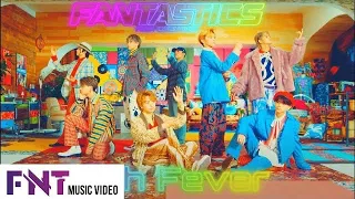 【Music Video】High Fever / FANTASTICS from EXILE TRIBE