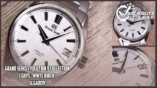 Grand Seiko Evolution 9 Collection Spring Drive 5 Days "White Birch" SLGA009 Review