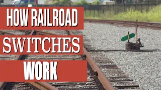 How Railroad Switches Work