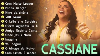 Cassiane - As melhores Músicas gospel mais tocadas 2024 - LISTA ATUALIZADA #gospel #youtube #2024