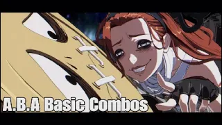 Guilty Gear Strive - A.B.A Basic Combos {Season 3}