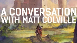 a conversation with matt colville