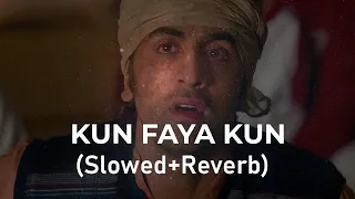 Kun Faya Kun || A.R. Rahman, Mohit Chauhan || Bollywood Lofi