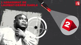 2/4 Tentative de justice - L'assassinat de Laurent-Désiré Kabila, un thriller congolais