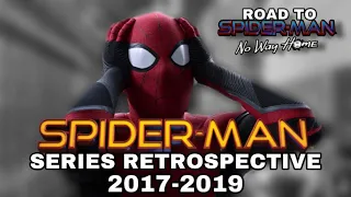 MCU Spider-Man Movies Retrospective (Road To No Way Home Part 3)