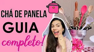 Tudo sobre CHÁ DE PANELA | Vale a pena? Estilos, brincadeiras, comidas e lista!