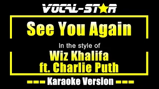 Wiz Khalifa ft. Charlie Puth - See You Again (Karaoke Version) with Lyrics HD Vocal-Star Karaoke