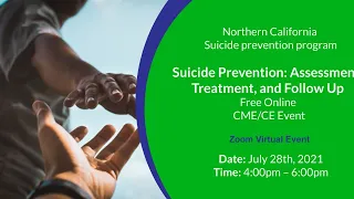 Suicide Prevention: Assessment, Treatment, and Follow Up - Free Virtual CME