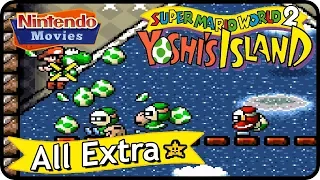 Super Mario World 2: Yoshi's Island - All Extra Levels (100% Walkthrough)