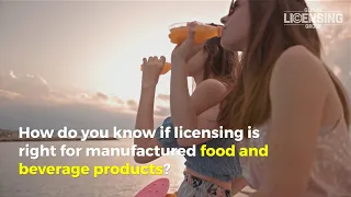 Why Licensing for Food and Beverage Manufacturers?