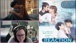 (Ep.9) Love In The Air บรรยากาศรัก เดอะซีรีส์ Reaction Highlights!