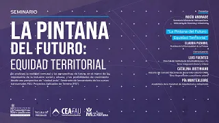 Seminario "La Pintana del futuro: Equidad Territorial"