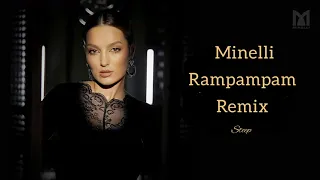 Minelli - Rampampam (Remix)