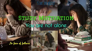Study Motivation - you are not  alone #motivation #study #studyandquotes