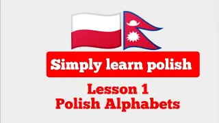 Polish alphabet and pronunciation- Polish to Nepali Lesson 1| Simply Learn Polish| beginners|