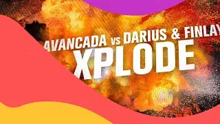 Avancada vs. Darius & Finlay - Xplode (Darius & Finlay Hardstyle Mix)