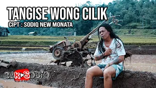 TANGISE WONG CILIK - SODIQ NEW MONATA ( OFFICIAL MUSIC VIDEO )