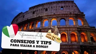 CONSEJOS Y TIPS para viajar a ROMA ! 🇮🇹