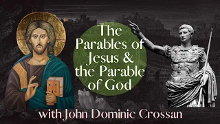 Easter Stories: the Parables of Jesus and the Parable of God