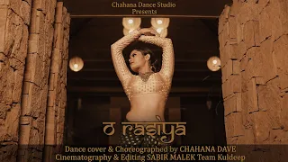 O Rasiya - Kurbaan | Dance Choreography | Chahana Dance Studio