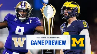 CFP National Championship SUPER PREVIEW: No. 2 Washington vs No. 1 Michigan | CBS Sports